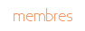 Membres